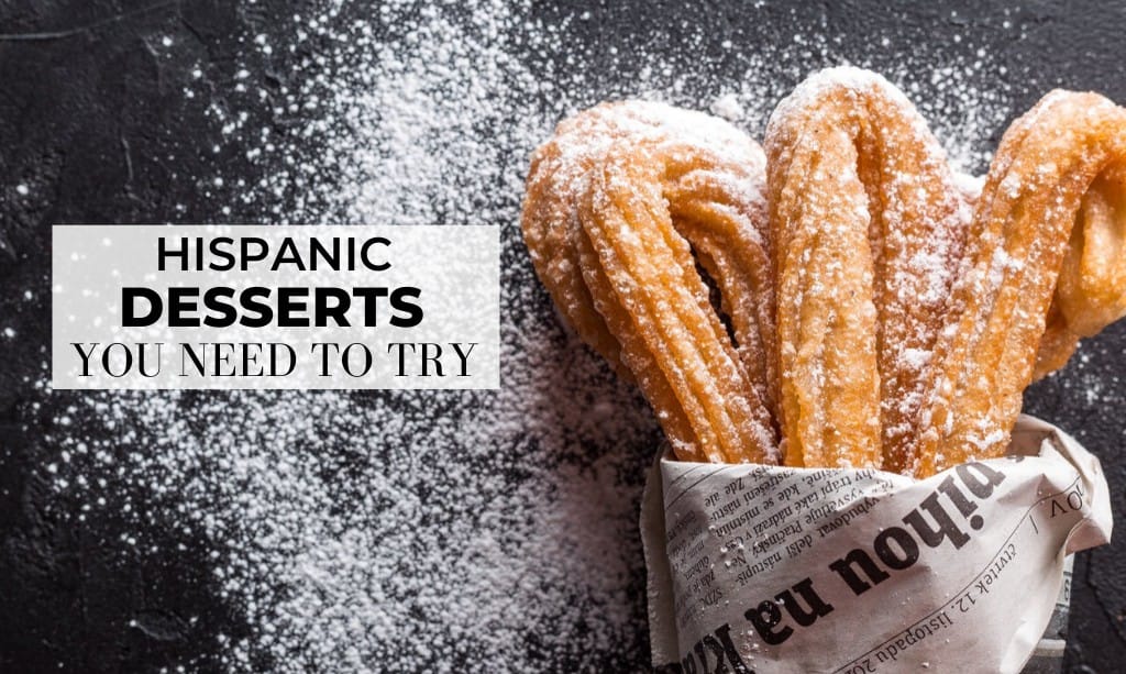 30 Of The Best Hispanic Desserts Of All Time Abasto