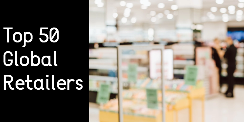 NRF-2025-Top 50-Global Retailers
