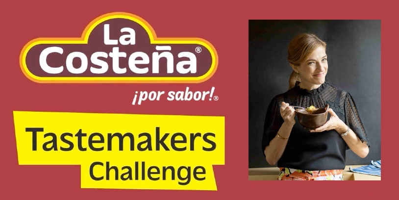 La Costeña Tastemakers Challenge