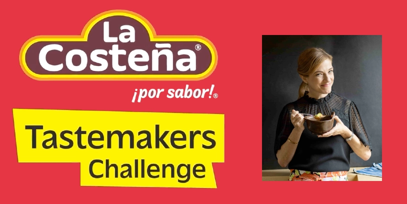 La Costeña Tastemakers Challenge