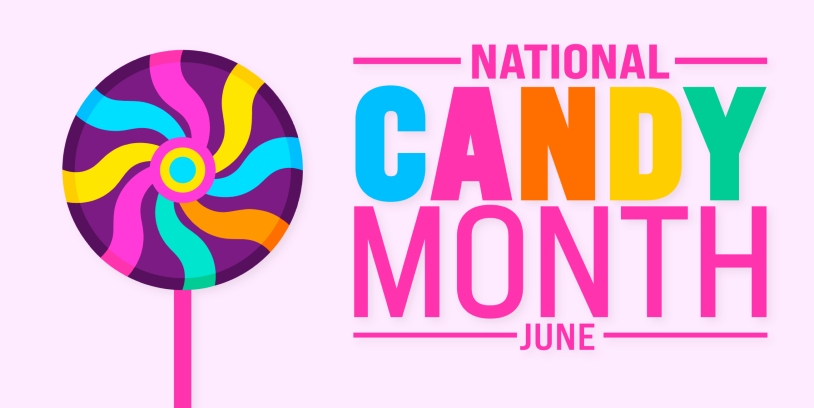 National Candy Month - Mes Nacional del Dulce