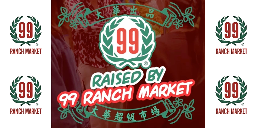 99 Ranch Market - campaign