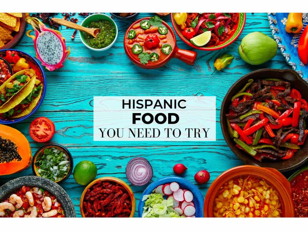 Common Hispanic Foods